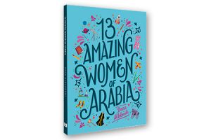 13 Amazing Women of Arabia